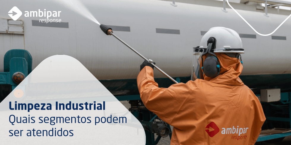 Limpeza Industrial | Quais Segmentos Podem ser Atendidos