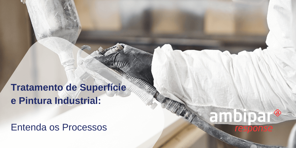 Tratamento de Superfície e Pintura Industrial: Entenda os Processos