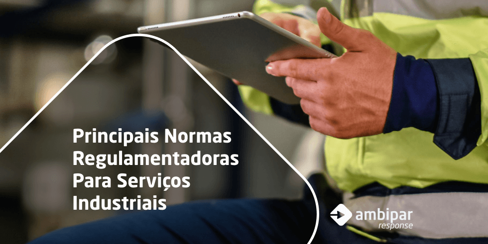 Principais Normas Regulamentadoras Para Serviços Industriais